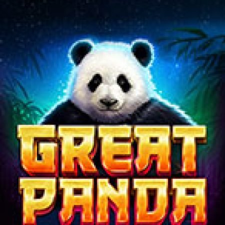 Great Panda Slot – Kho Game Slot Online Uy Tín và Đa Dạng Nhất