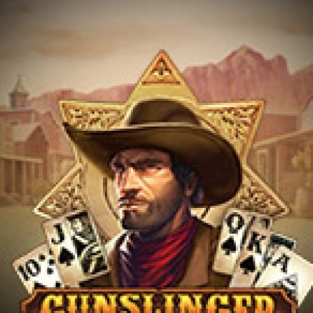 Trải Nghiệm Huyền Thoại Tại Tay Súng Miền Tây – Gunslinger: Reloaded Slot – Đăng Ký & Nhận Quà Khủng