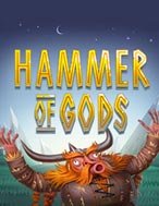 Hammer of Gods Slot: Cổng Game Slot Đỉnh Cao – Đánh Bại Thách Thức, Rinh Quà Lớn