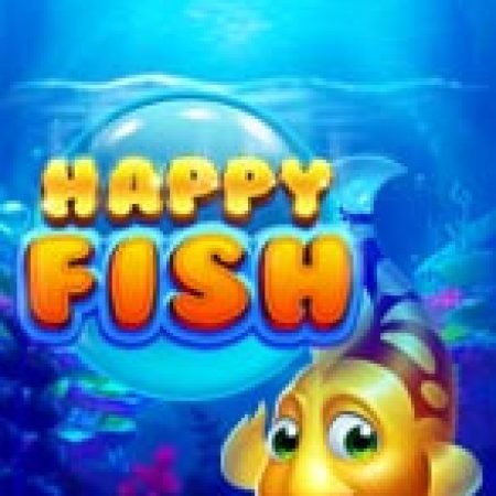 Happy Fish Slot: Cổng Game Slot Đỉnh Cao – Đánh Bại Thách Thức, Rinh Quà Lớn