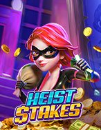 Phi Vụ Triệu Đô – Heist Stakes Slot – Kho Game Slot Online Uy Tín và Đa Dạng Nhất