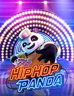 Trải Nghiệm Huyền Thoại Tại Hip Hop Panda Slot – Đăng Ký & Nhận Quà Khủng