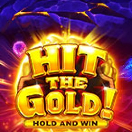 Hit the Gold! Slot – Kho Game Slot Online Uy Tín và Đa Dạng Nhất