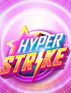 Hyper Strike Slot – Kho Game Slot Online Uy Tín và Đa Dạng Nhất