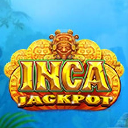 Inca Jackpot Slot – Kho Game Slot Online Uy Tín và Đa Dạng Nhất