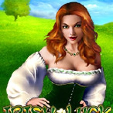 Hướng Dẫn Đăng Ký Irish Luck Slot: Bắt Đầu Hành Trình Giành Jackpot