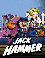 Jack Hammer Slot Online: Nơi Hội Tụ Của Các Siêu Phẩm Slot 2024