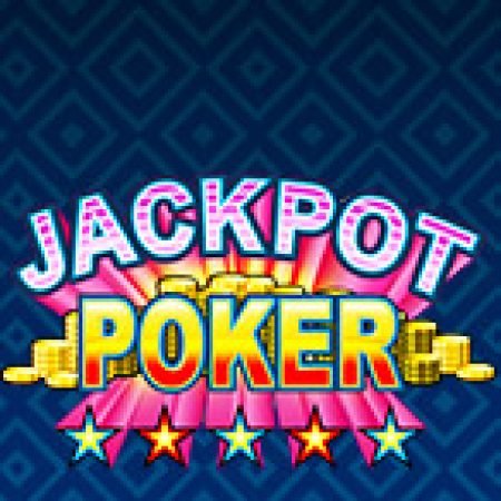 Jackpot Poker MH Slot: Trò Chơi Slot Online Bạn Không Thể Bỏ Qua Trong 2024