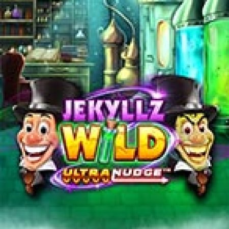 Tìm Hiểu Về Jekyllz Wild UltraNudge Slot: Cách Chơi, Tips & Tricks Để Thắng Lớn