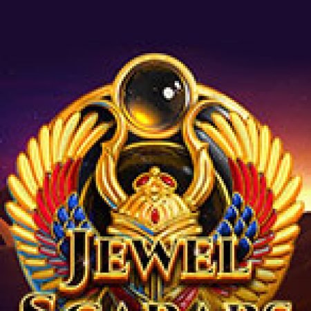 Hướng Dẫn Đăng Ký Ngọc Báu Ai Cập – Jewel Scarabs Slot: Bắt Đầu Hành Trình Giành Jackpot