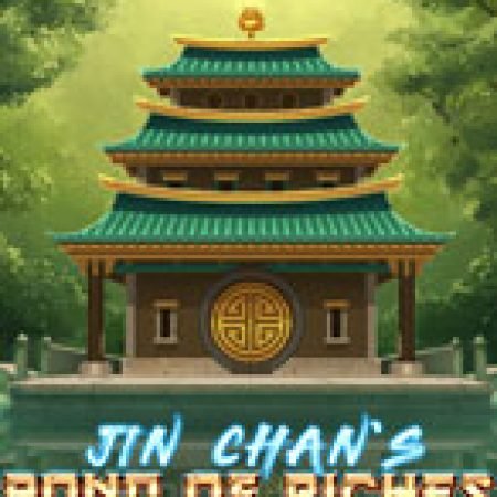 Jin Chan’s Pond of Riches Slot: Cổng Game Slot Đỉnh Cao – Đánh Bại Thách Thức, Rinh Quà Lớn