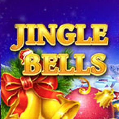 Giới Thiệu Tiếng Chuông Giáng Sinh – Jingle Bells Slot: Luật Chơi, Mẹo Thắng & Ưu Đãi Độc Quyền