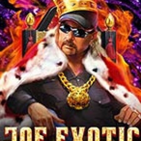 Thánh Joe Dị Năng – Joe Exotic Slot: Cổng Game Slot Đỉnh Cao – Đánh Bại Thách Thức, Rinh Quà Lớn