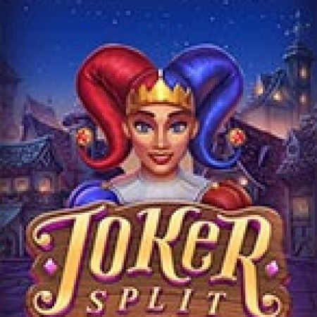 Khám Phá Joker Split Slot: Trò Chơi Slot Trực Tuyến Hấp Dẫn Nhất 2024