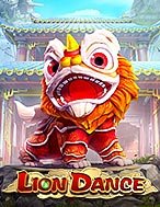 Trải Nghiệm Huyền Thoại Tại Lion Dance Slot – Đăng Ký & Nhận Quà Khủng