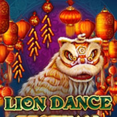 Hướng Dẫn Đăng Ký Lion Dance Festival Slot: Bắt Đầu Hành Trình Giành Jackpot