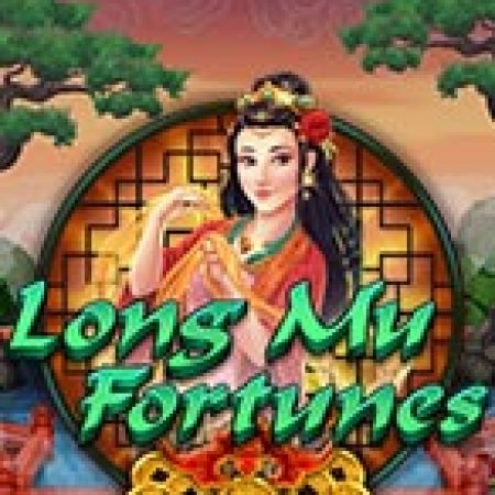 Kho Báu Của Mẹ Rồng – Long Mu Fortunes Slot: Cổng Game Slot Đỉnh Cao – Đánh Bại Thách Thức, Rinh Quà Lớn