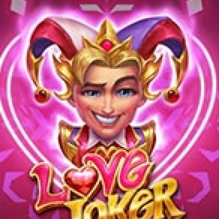 Khám Phá Love Joker Slot: Trò Chơi Slot Trực Tuyến Hấp Dẫn Nhất 2024