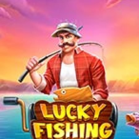 Giới Thiệu Câu Cá May Mắn – Lucky Fishing Megaways Slot: Luật Chơi, Mẹo Thắng & Ưu Đãi Độc Quyền