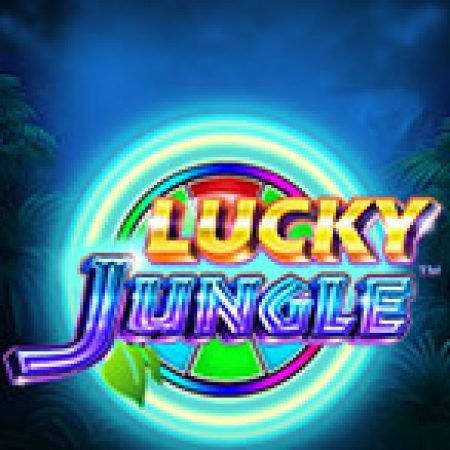 Lucky Jungle Slot – Hướng Dẫn Chơi Slot Online Chi Tiết Cho Người Mới