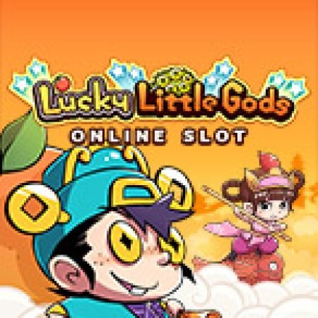 Nhóc Trùm – Lucky Little Gods Slot Online: Nơi Hội Tụ Của Các Siêu Phẩm Slot 2024