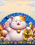 Giới Thiệu Lucky Meo Meo Slot: Luật Chơi, Mẹo Thắng & Ưu Đãi Độc Quyền