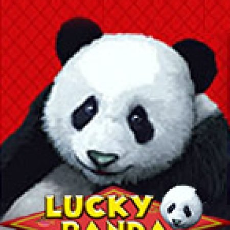 Lucky Panda Slot Online: Nơi Hội Tụ Của Các Siêu Phẩm Slot 2024