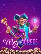 Magic Jokers Slot – Kho Game Slot Online Uy Tín và Đa Dạng Nhất