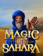 Khám Phá Phép Lạ Của Sahara – Magic of Sahara Slot: Trò Chơi Slot Trực Tuyến Hấp Dẫn Nhất 2024