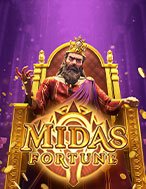 Khám Phá Bàn Tay Vàng – Midas Fortune Slot: Trò Chơi Slot Trực Tuyến Hấp Dẫn Nhất 2024