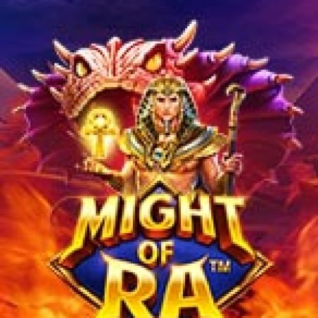 Thần Ra Tối Thượng – Might of Ra Slot: Trò Chơi Slot Online Bạn Không Thể Bỏ Qua Trong 2024