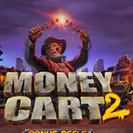 Giới Thiệu Money Cart 2 Slot: Luật Chơi, Mẹo Thắng & Ưu Đãi Độc Quyền