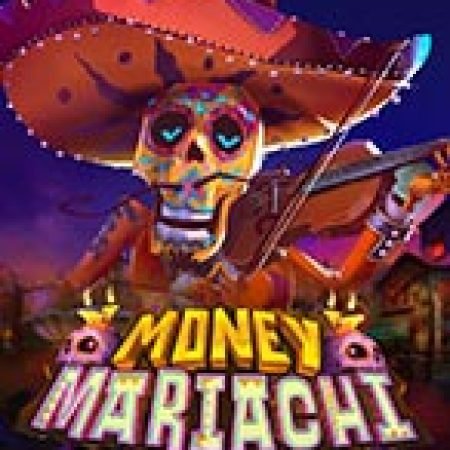 Hướng Dẫn Đăng Ký Money Mariachi Infinity Reels Slot: Bắt Đầu Hành Trình Giành Jackpot