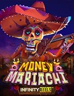 Hướng Dẫn Đăng Ký Money Mariachi Infinity Reels Slot: Bắt Đầu Hành Trình Giành Jackpot