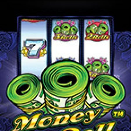 Cuộn Tiền Tài Lộc – Money Roll Slot Online: Nơi Hội Tụ Của Các Siêu Phẩm Slot 2024