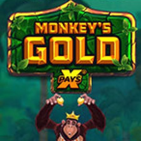 Giới Thiệu Khỉ Vàng – xPays – Monkey’s Gold xPays Slot: Luật Chơi, Mẹo Thắng & Ưu Đãi Độc Quyền