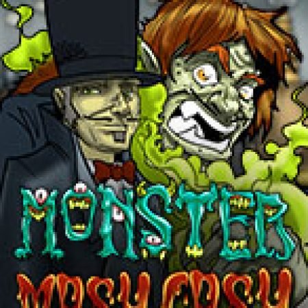 Monster Mash Cash Slot Online: Nơi Hội Tụ Của Các Siêu Phẩm Slot 2024