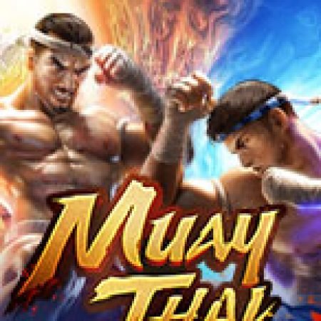 Tranh Tài Muay Thái – Muay Thai Champion Slot: Trò Chơi Slot Online Bạn Không Thể Bỏ Qua Trong 2024