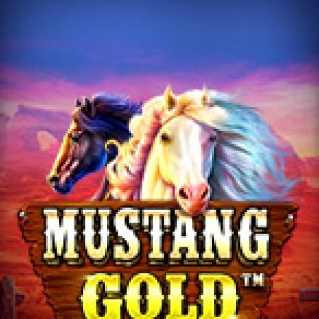 Trải Nghiệm Huyền Thoại Tại Móng Ngựa Vàng – Mustang Gold Slot – Đăng Ký & Nhận Quà Khủng