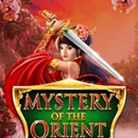 Bí Ẩn Phương Đông – Mystery of the Orient Slot: Cổng Game Slot Đỉnh Cao – Đánh Bại Thách Thức, Rinh Quà Lớn