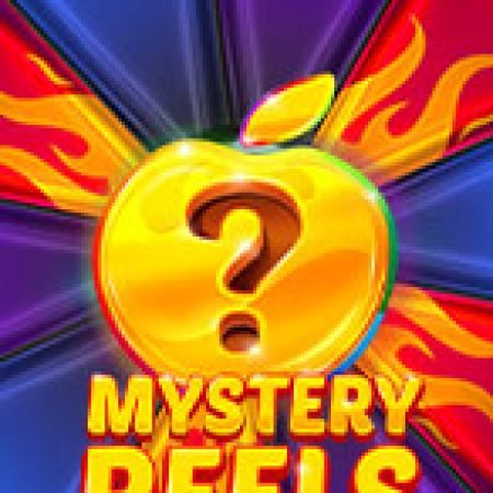 Hướng Dẫn Đăng Ký Cuộn Quay Bí Ẩn – Mystery Reels Slot: Bắt Đầu Hành Trình Giành Jackpot