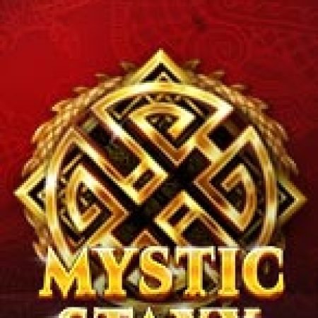 Lồng Đèn Huyền Bí – Mystic Staxx Slot – Hướng Dẫn Chơi Slot Online Chi Tiết Cho Người Mới