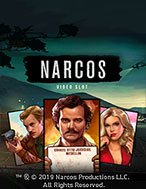 Narcos – Narcos Video Slot Online: Nơi Hội Tụ Của Các Siêu Phẩm Slot 2024