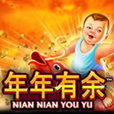 Giới Thiệu Nian Nian You Yu Slot: Luật Chơi, Mẹo Thắng & Ưu Đãi Độc Quyền