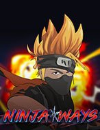 Khám Phá Ninja Đại Chiến – Ninja Ways Slot: Trò Chơi Slot Trực Tuyến Hấp Dẫn Nhất 2024