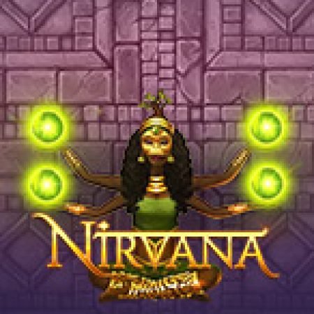 Nirvana Slot Online: Nơi Hội Tụ Của Các Siêu Phẩm Slot 2024