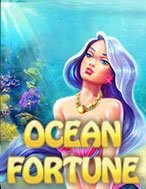 Kho Báu Đại Dương – Ocean Fortune Slot: Cổng Game Slot Đỉnh Cao – Đánh Bại Thách Thức, Rinh Quà Lớn