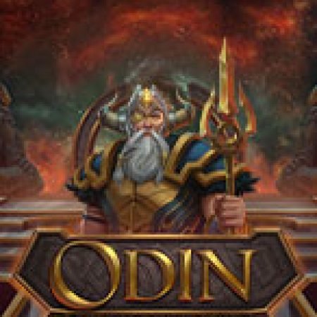 Trải Nghiệm Huyền Thoại Tại Odin: Người bảo vệ vương quốc – Odin: Protector of Realms Slot – Đăng Ký & Nhận Quà Khủng