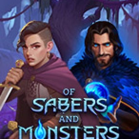 Of Sabers and Monsters Wild Fight Slot: Cổng Game Slot Đỉnh Cao – Đánh Bại Thách Thức, Rinh Quà Lớn