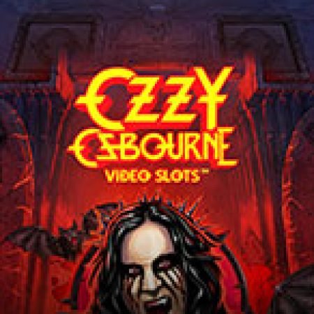 Khám Phá Ozzy Osbourne – Ozzy Osbourne Video Slots: Trò Chơi Slot Trực Tuyến Hấp Dẫn Nhất 2024